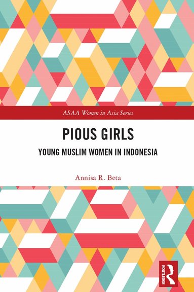 Annisa R. Beta - Pious Girls, Häftad