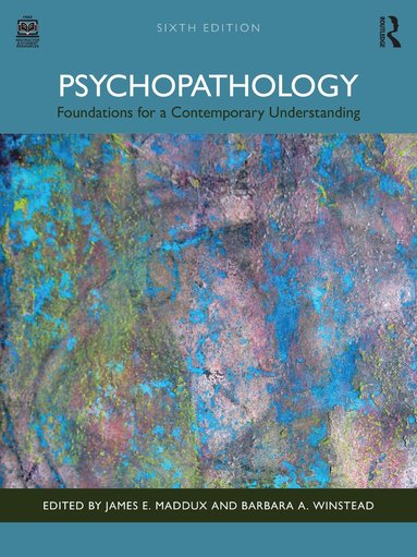 James E Maddux, Barbara A Winstead - Psychopathology, Häftad
