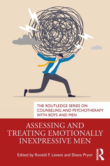Ronald F. Levant, Shana Pryor - Assessing and Treating Emotionally Inexpressive Men, Inbunden