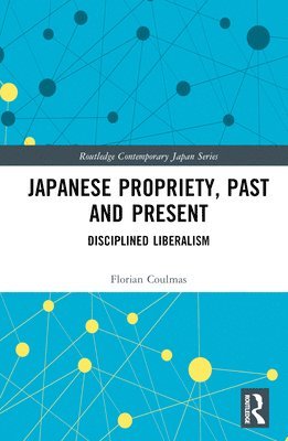 bokomslag Japanese Propriety, Past and Present