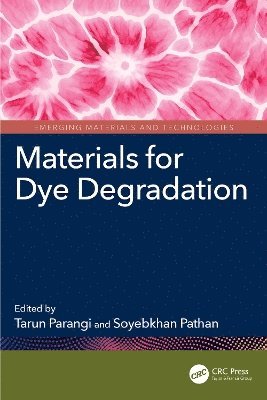 bokomslag Materials for Dye Degradation