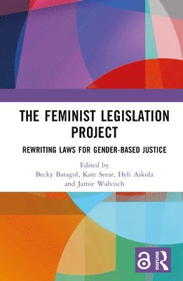 The Feminist Legislation Project 1