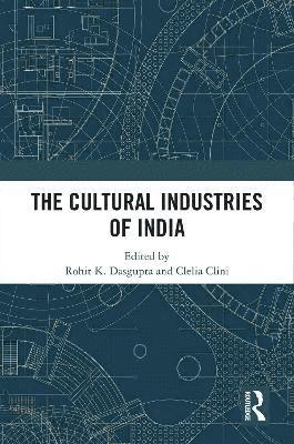 bokomslag Cultural Industries of India
