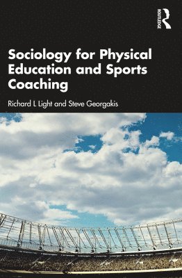 Sociology for Physical Education and Sports Coaching 1