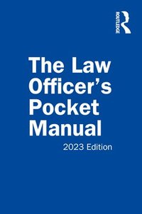 bokomslag The Law Officers Pocket Manual, 2023 Edition