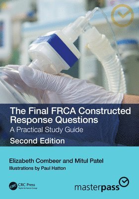 bokomslag The Final FRCA Constructed Response Questions