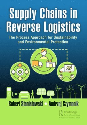 Supply Chains in Reverse Logistics 1