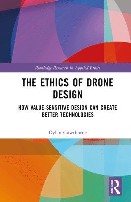 bokomslag The Ethics of Drone Design
