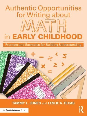 bokomslag Authentic Opportunities for Writing about Math in Early Childhood