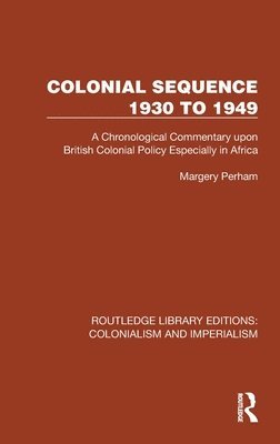 Colonial Sequence 1930 to 1949 1