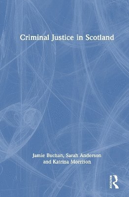 Criminal Justice in Scotland 1