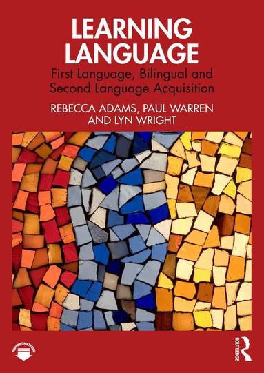 Rebecca Adams, Paul Warren, Lyn Wright - Learning Language, Häftad