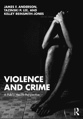 bokomslag Violence and Crime