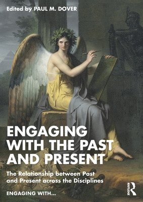 Engaging with the Past and Present 1