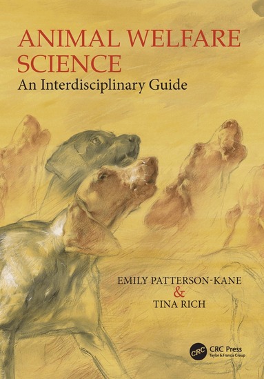 Emily Patterson-Kane, Tina Rich - Animal Welfare Science, Häftad