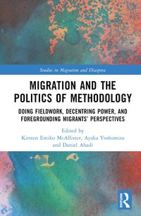 bokomslag Migration and the Politics of Methodology