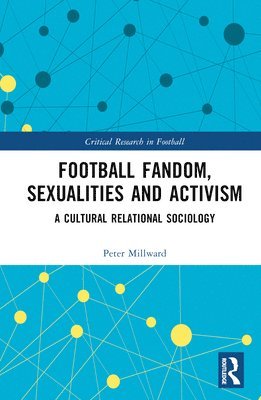 Football Fandom, Sexualities and Activism 1