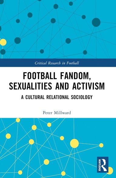 bokomslag Football Fandom, Sexualities and Activism