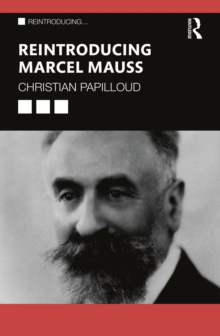 Reintroducing Marcel Mauss 1