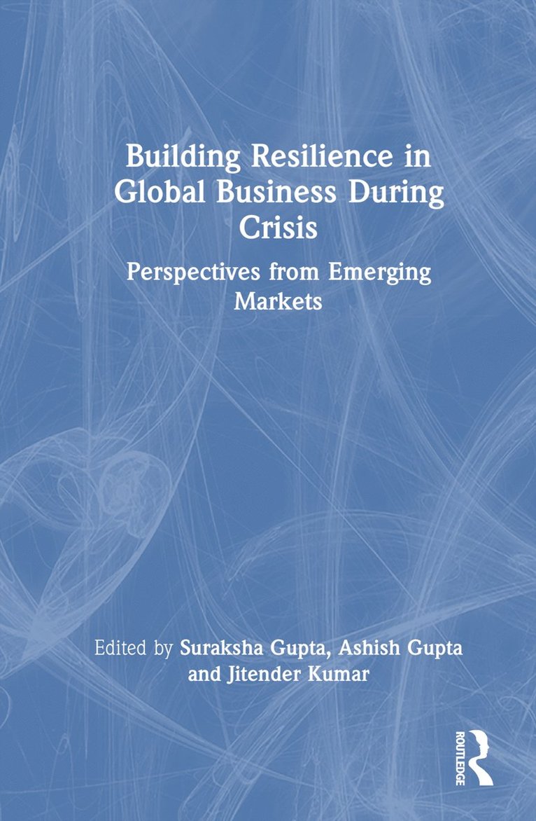 Building Resilience in Global Business During Crisis 1