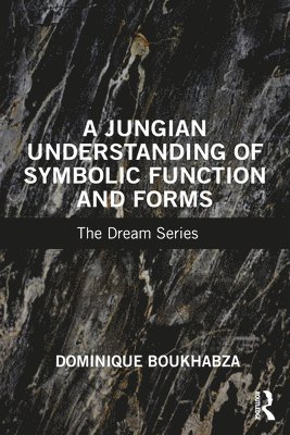 bokomslag Jungian Understanding of Symbolic Function and Forms