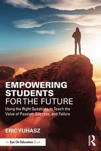 bokomslag Empowering Students for the Future