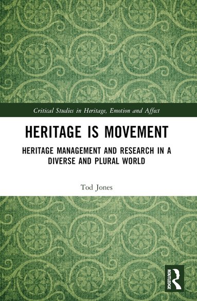 Tod Jones - Heritage is Movement, Häftad