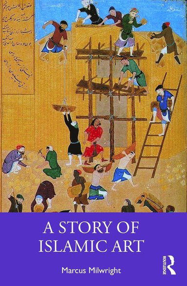 bokomslag Story of Islamic Art