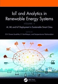 bokomslag IoT and Analytics in Renewable Energy Systems (Volume 2)