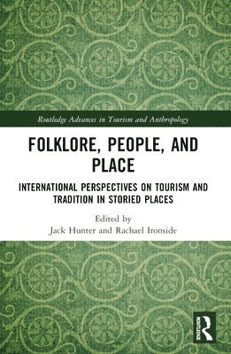 Jack Hunter, Rachael Ironside, Scotland) Ironside, Rachael (Robert Gordon University - Folklore, People, and Places, Häftad