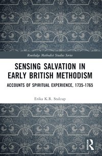 bokomslag Sensing Salvation in Early British Methodism