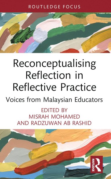 bokomslag Reconceptualising Reflection in Reflective Practice