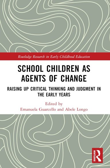Emanuela Guarcello, Abele Longo - School Children as Agents of Change, Häftad