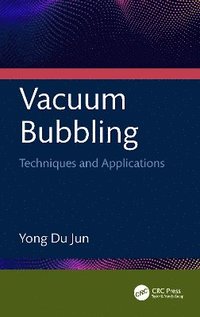 bokomslag Vacuum Bubbling