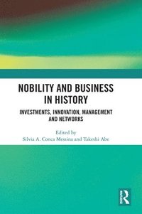 bokomslag Nobility and Business in History