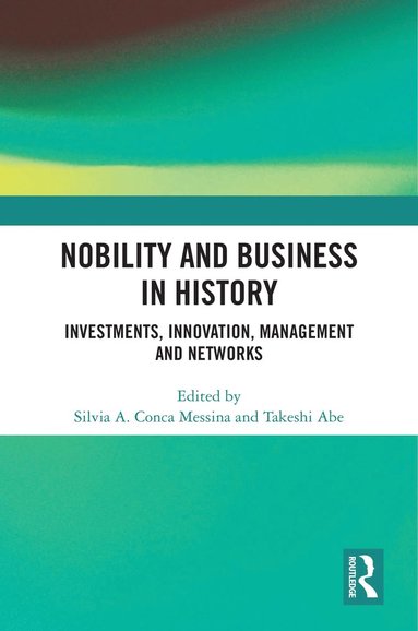 bokomslag Nobility and Business in History
