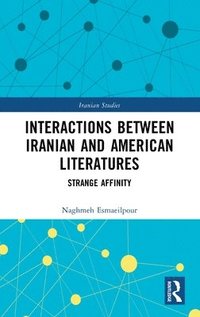 bokomslag Interactions Between Iranian and American Literatures