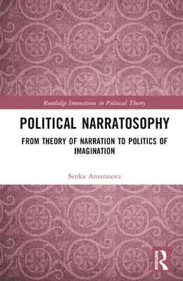 bokomslag Political Narratosophy