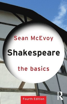 Shakespeare: The Basics 1