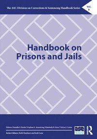 bokomslag Handbook on Prisons and Jails