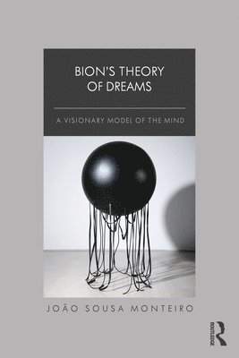 bokomslag Bion's Theory of Dreams