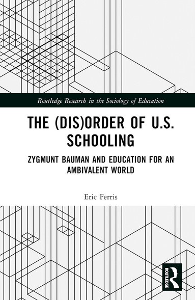 Eric Ferris - (Dis)Order of U.S. Schooling, Inbunden