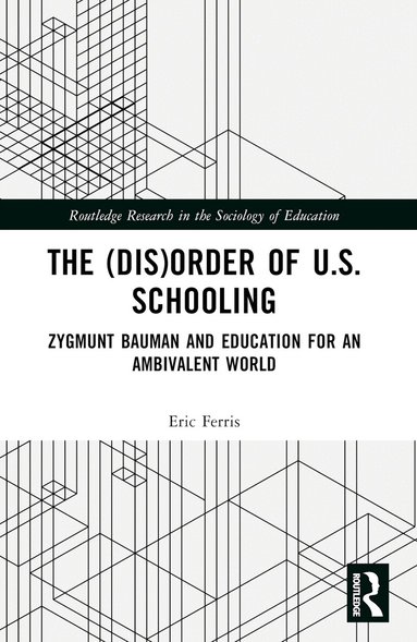 Eric Ferris - (Dis)Order of U.S. Schooling, Häftad