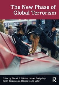 bokomslag The New Phase of Global Terrorism