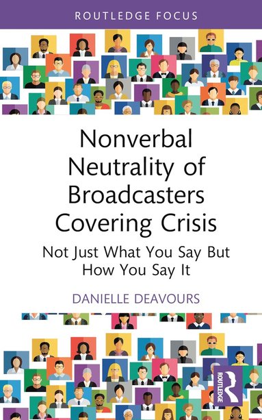 bokomslag Nonverbal Neutrality of Broadcasters Covering Crisis