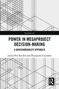 bokomslag Power in Megaproject Decision-making