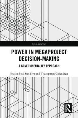 Power in Megaproject Decision-making 1