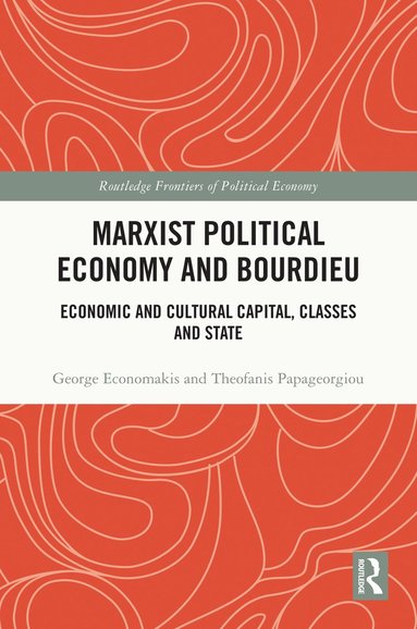 bokomslag Marxist Political Economy and Bourdieu