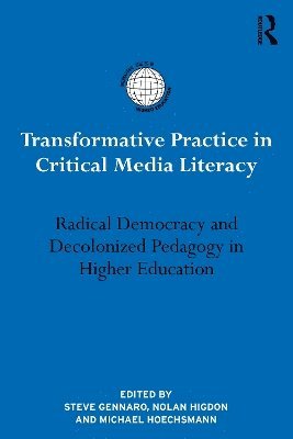 bokomslag Transformative Practice in Critical Media Literacy