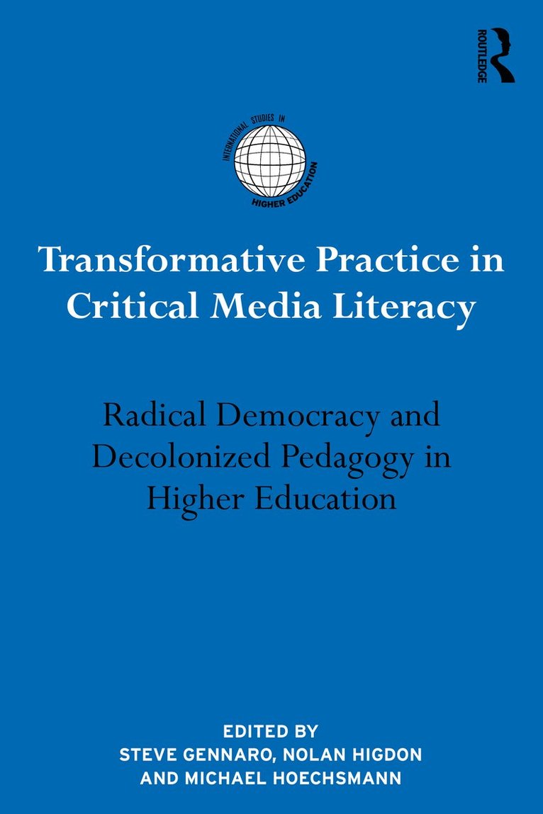 Transformative Practice in Critical Media Literacy